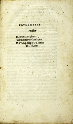 Prudentius. Prosper. Ioannes Damascenus